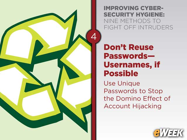 Don't Reuse Passwords—Usernames, if Possible
