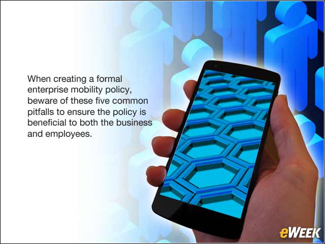 1 - 5 Common Mistakes Companies Make in Their Mobile Policies