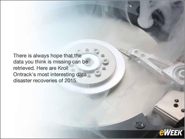 1 - Kroll Ontrack Reveals Its List of Worst Data Disasters of 2015