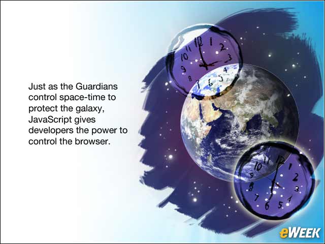 9 - JavaScript = First Guardians of the Galaxy