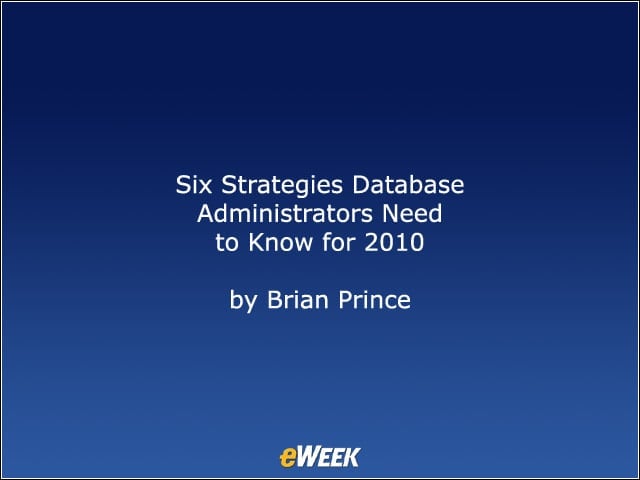 Six Strategies Database Administrators Need to Know for 2010