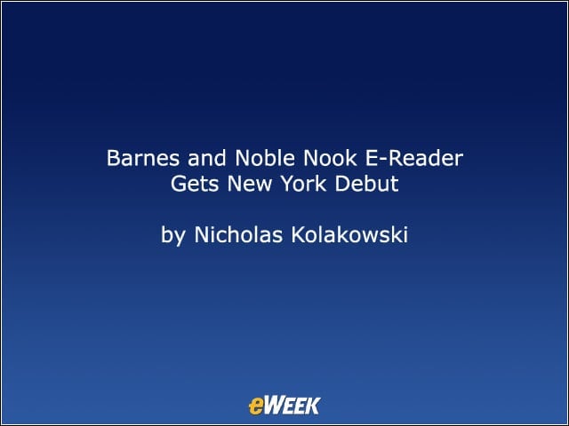 Barnes and Noble Nook E-Reader Gets New York Debut