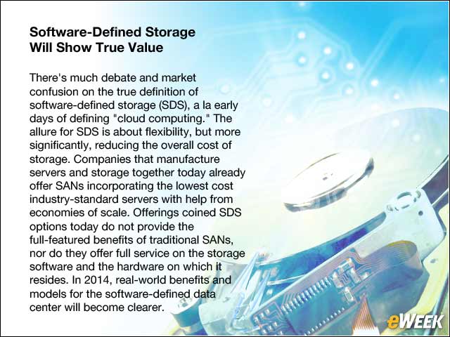 7 - Software-Defined Storage Will Show True Value