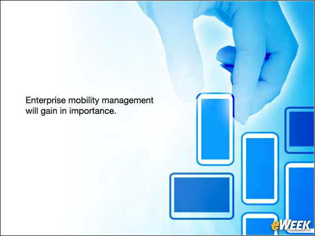 5 - Enterprise Mobility Management Deemed Critical