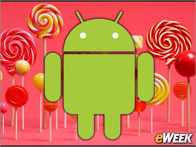 4 - Android's 5.1 Would Seem Like a Good Idea