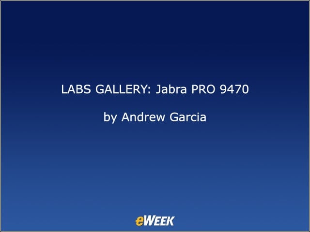 LABS GALLERY: Jabra PRO 9470