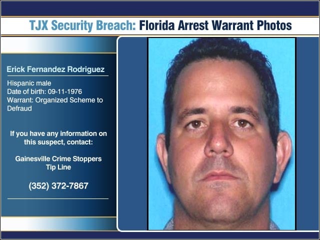 TJX Security Breach: Florida Arrest Warrant Photos