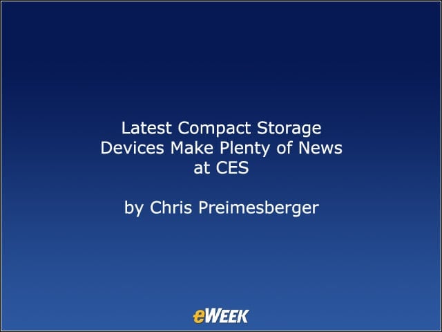 Latest Compact Storage Devices Make Plenty of News at CES