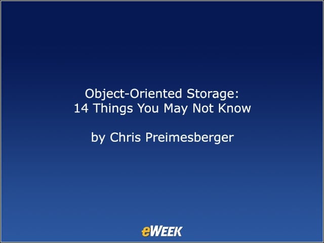Object-Oriented Storage: 14 Things You May Not Know