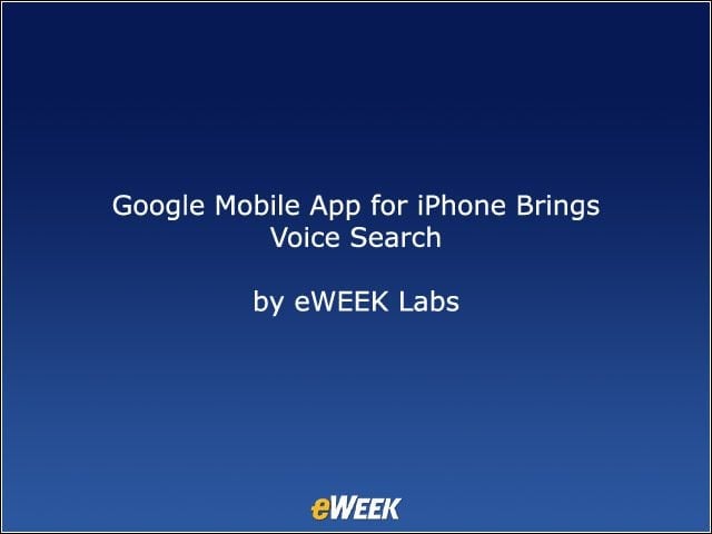 Google Mobile App for iPhone Brings Voice Search