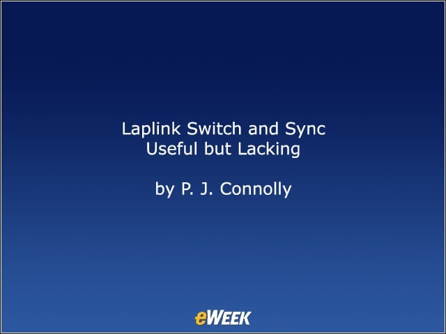 Laplink Switch and Sync Useful but Lacking