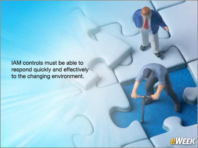 11 - Flexibility Is the Key to a Successful IAM Strategy