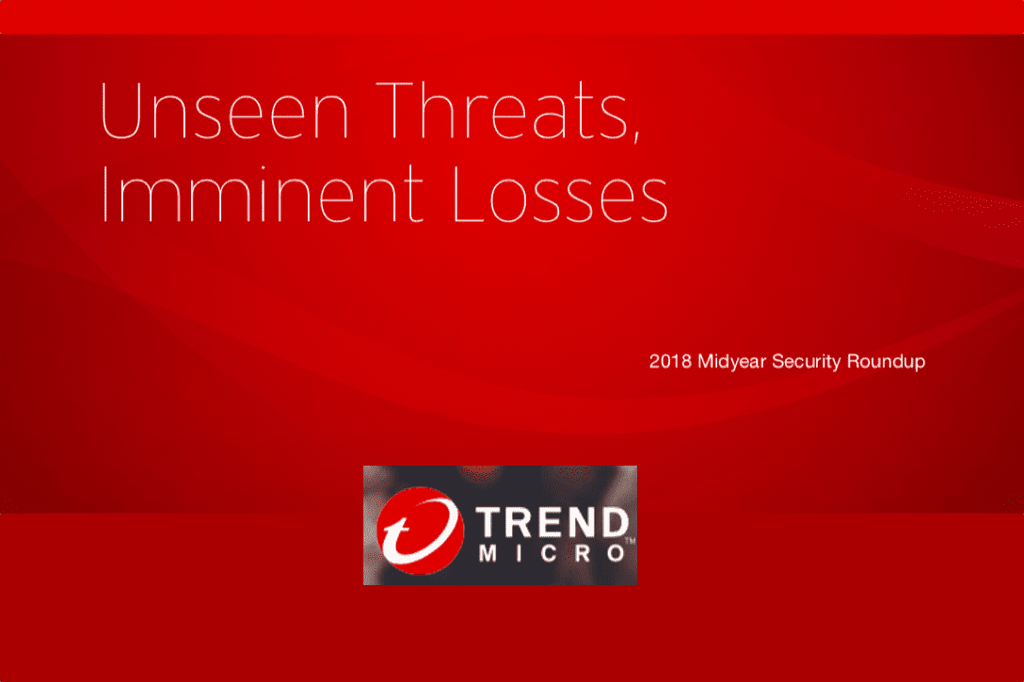 Trend Micro midyear 2018