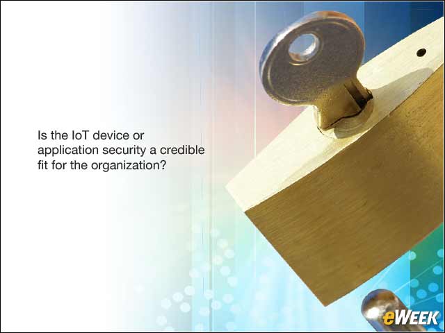 6 - Don't Forget About IoT App or Device Security