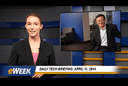 Daily Tech Briefing: April 11, 2014