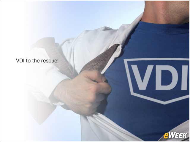 6 - How VDI Can Turn Personal Devices Into Enterprise Ones