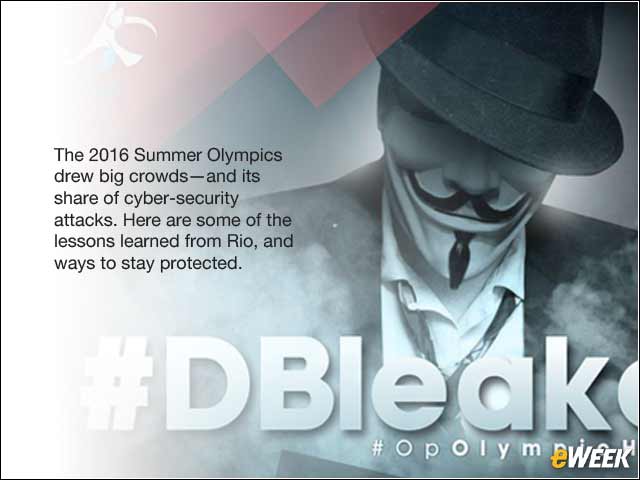 1 - 8 Cyber-Security Lessons Learned From the Rio Olympics