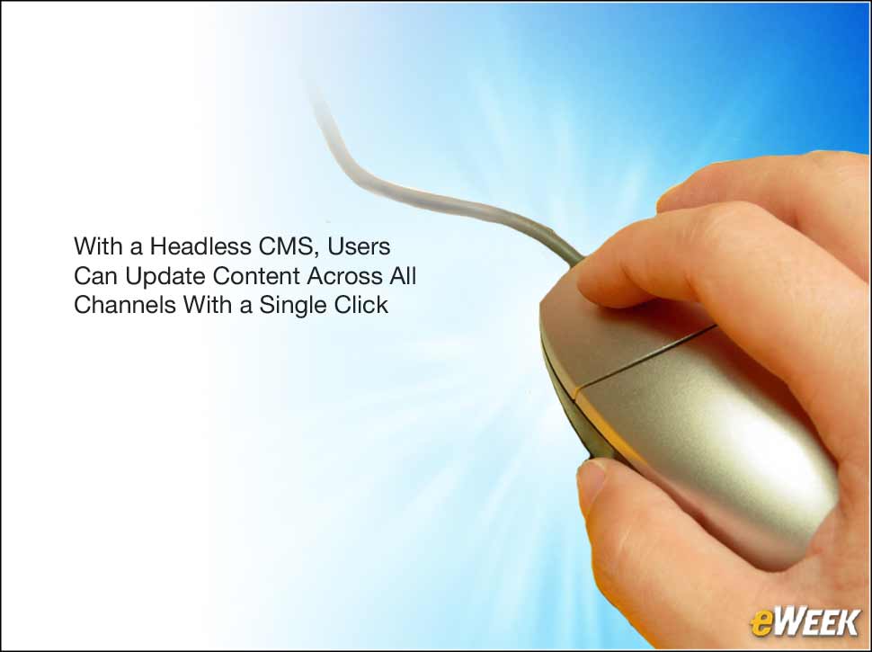 2 - What Is a 'Headless' Content Management System?
