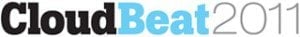 Reliable, Secure, Not Seen Before: CloudBeat 2011