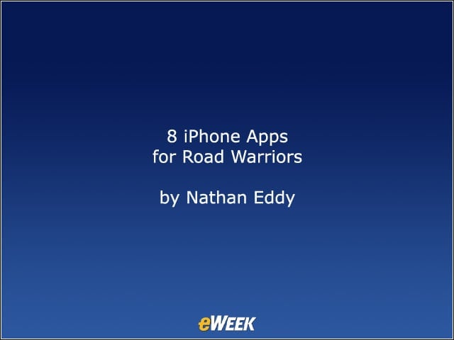 8 iPhone Apps for Road Warriors