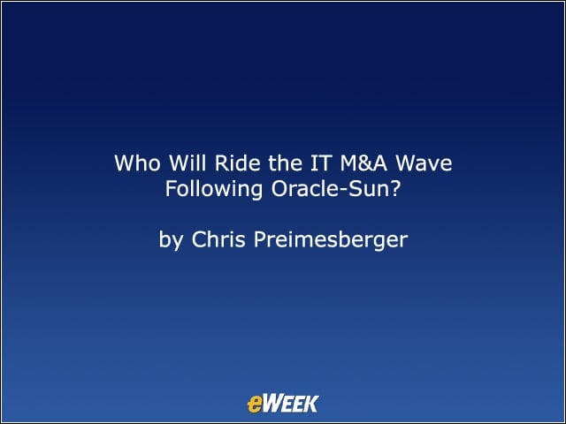 Who Will Ride the IT M&A Wave Following Oracle-Sun?