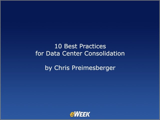 10 Best Practices for Data Center Consolidation