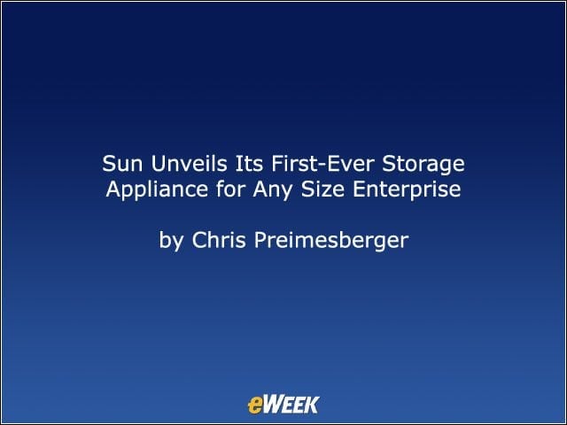 Sun Unveils Its First-Ever Storage Appliance for Any Size Enterprise
