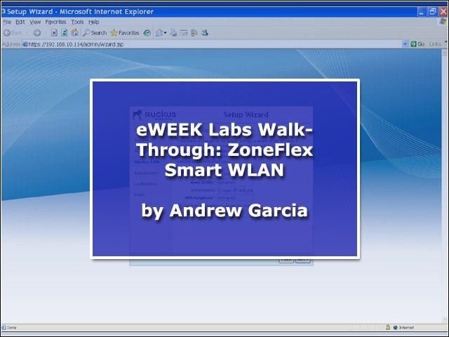 eWEEK Labs Walk-Through: ZoneFlex Smart WLAN