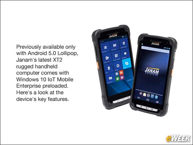 1 - Janam XT2 Rugged Handheld Computer Now Offers Windows 10 Option