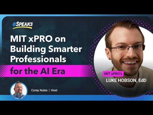 Thumbnail from eWEEK YouTube post on MIT xPRO on Building Smarter Professionals for the AI Era.