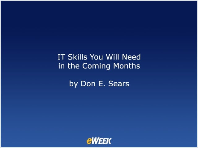 IT Skills You Will Need in the Coming Months