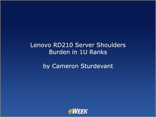 Lenovo RD210 Server Shoulders Burden in 1U Ranks
