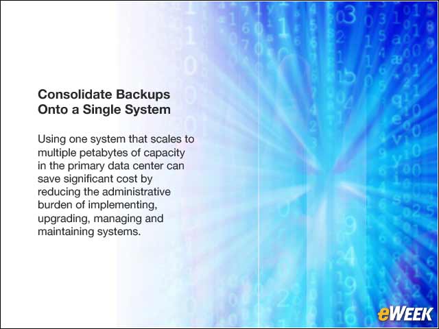 3 - Consolidate Backups Onto a Single System