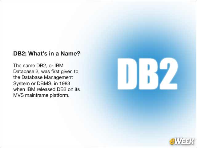 2 - DB2: What’s in a Name?