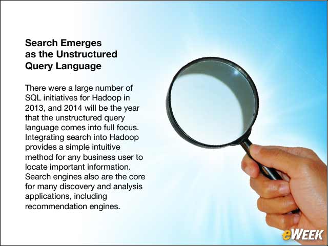10 - Search Emerges as the Unstructured Query Language