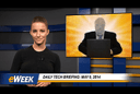 Daily Tech Briefing: May 9, 2014