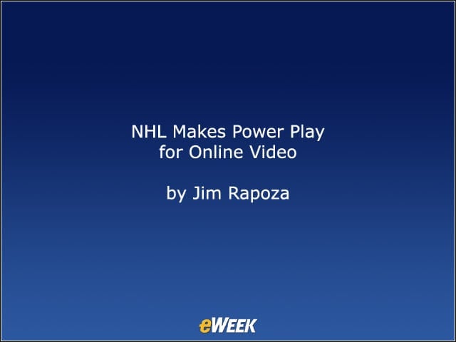 NHL Makes Power Play for Online Video