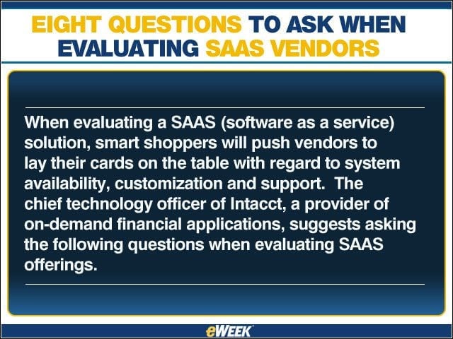 Eight Questions to Ask When Evaluating SAAS Vendors