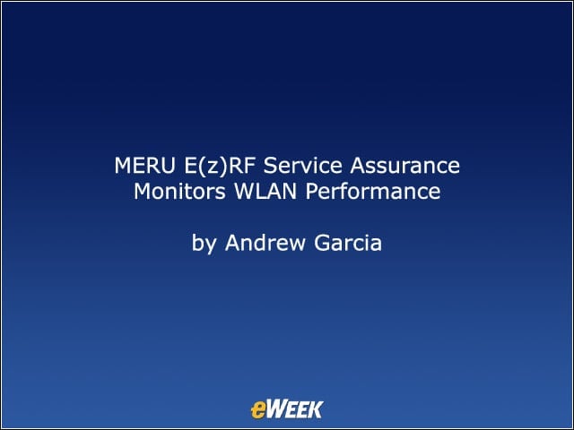 MERU E(z)RF Service Assurance Monitors WLAN Performance