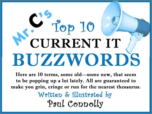Mr. C’s Top 10 Current IT Buzzwords
