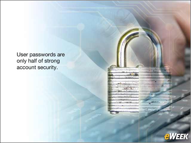 2 - The Password Isn't Enough