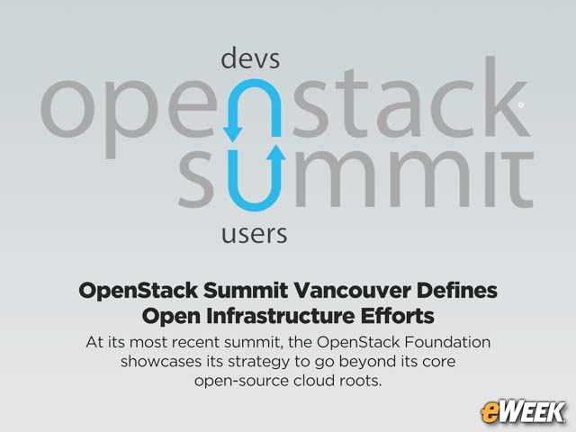 OpenStack Summit Vancouver Defines Open Infrastructure Efforts