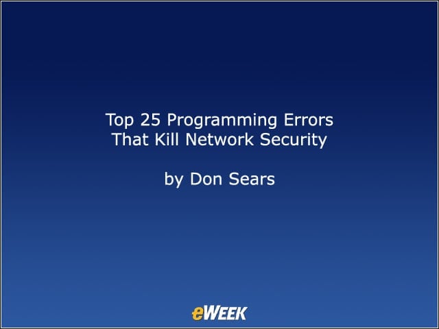 Top 25 Programming Errors That Kill Network Security
