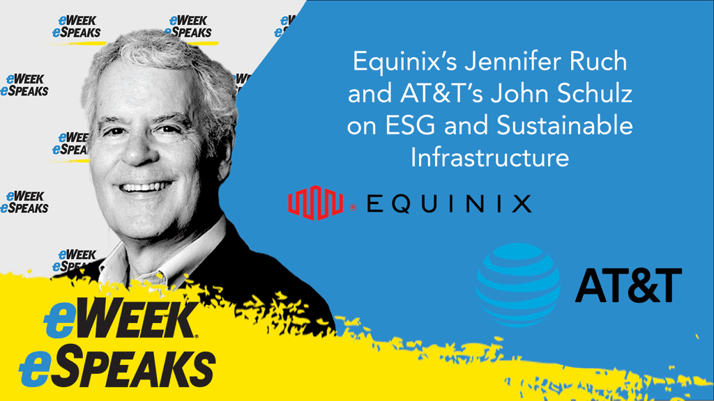 Equinix’s Jennifer Ruch and AT&T’s John Schulz on ESG and Sustainable Infrastructure
