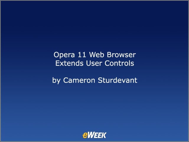 Opera 11 Web Browser Extends User Controls
