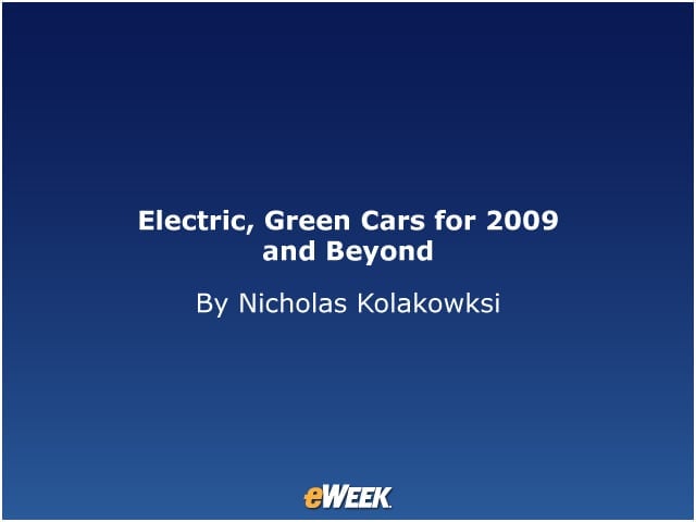 Electric, Green Cars for 2009 and Beyond