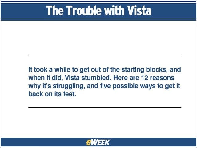 The Trouble with Vista