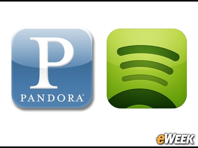 Pandora, Spotify Are Major Concerns