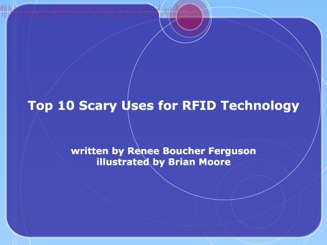 Top 10 Scary Uses for RFID Technology