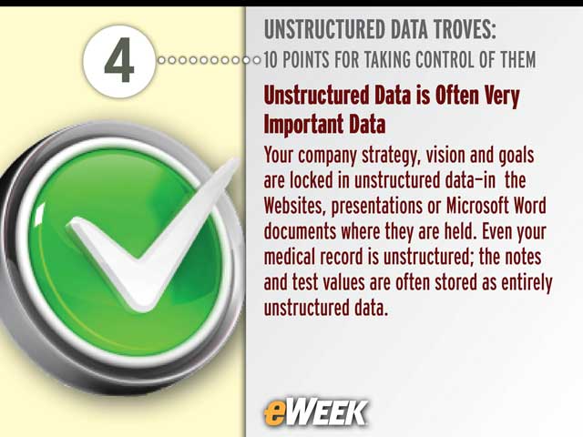 Unstructured Data is Often Very Important Data
